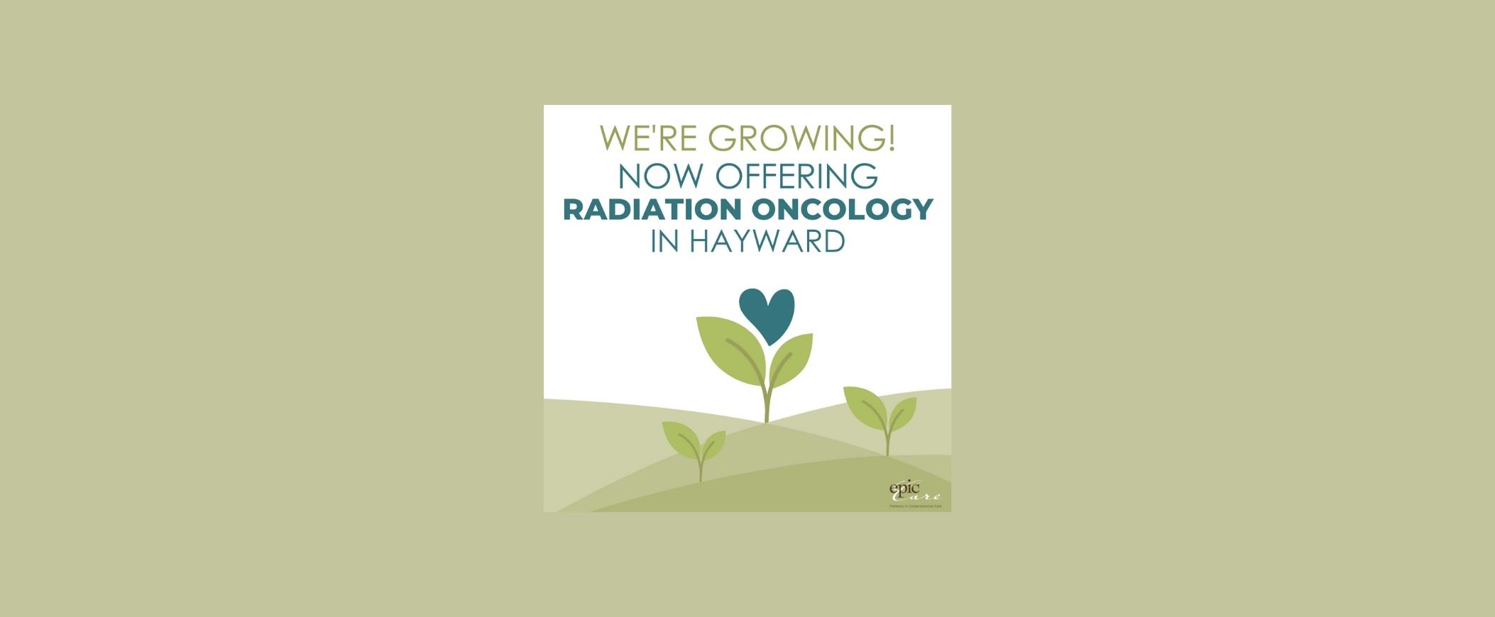 Epic Care Now Offering Radiation Oncology in Hayward!