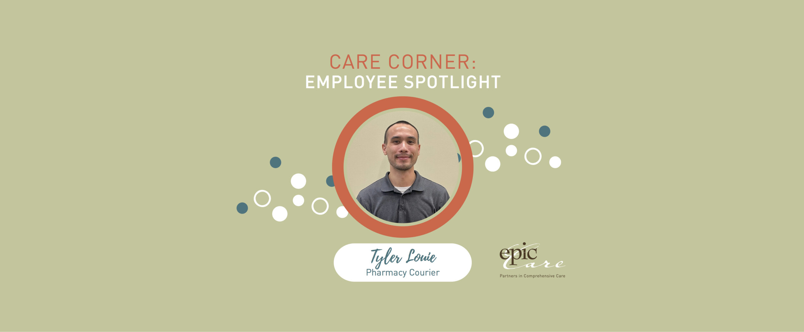 CARE Corner: Employee Spotlight, Tyler Louie