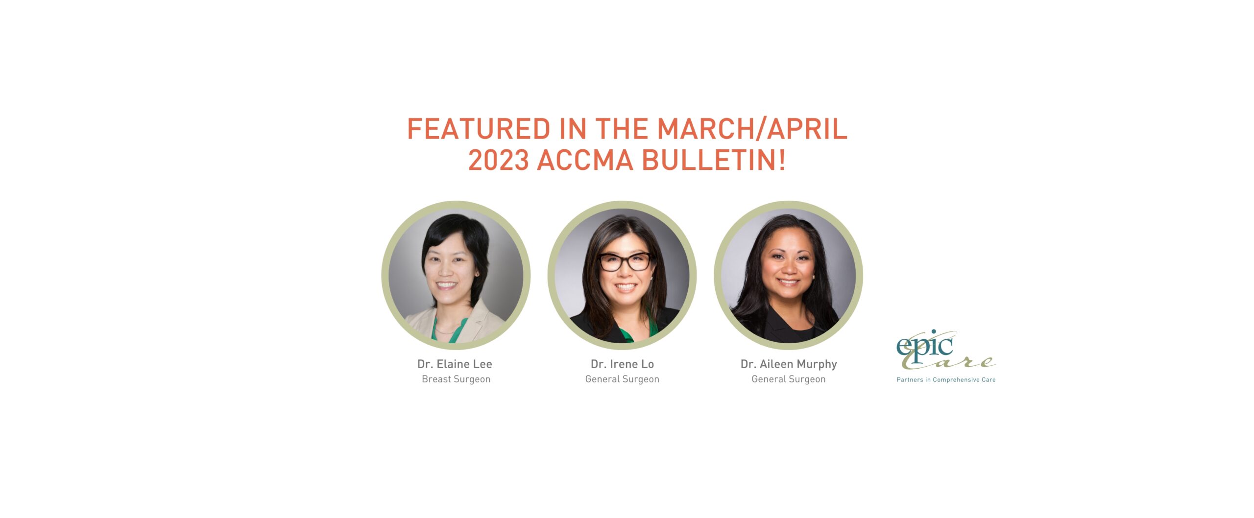 Epic Care Drs. Elaine Lee, Irene Lo, and Aileen Murphy featured in Alameda-Contra Costa Medical Association (ACCMA) March/April 2023 Bulletin