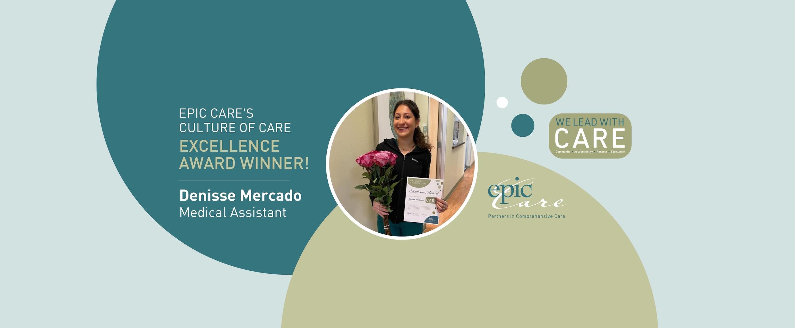 Epic Care’s Culture of CARE Excellence Award Winner! – Denisse Mercado